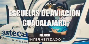 Escuelas de Aviación en Guadalajara