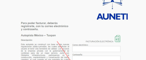 ¿Cómo acceder a la facturación de AUNETI? - Regístrate en el sistema de Autopistas México